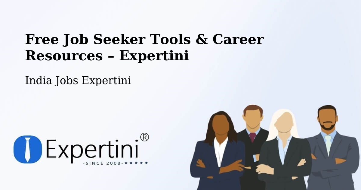 Free Job Seeker Tools & Career Resources – Proddatur - Proddatur, India Jobs Expertini